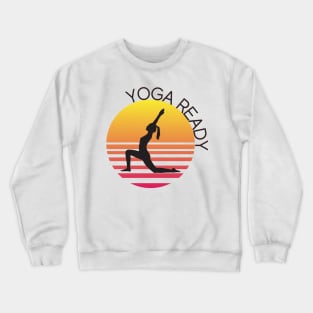 Yoga Ready Crewneck Sweatshirt